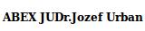 JUDr. Jozef Urban ABEX