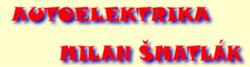 Autoelektrika Milan Šmatlák