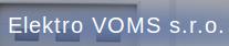 ELEKTRO VOMS s.r.o.