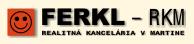 Ing. Miroslav Ferkl Realitná kancelária FERKL - RKM