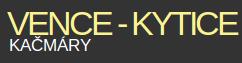 VENCE - KYTICE Kačmáry