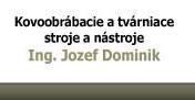 Dominik Jozef, Ing.