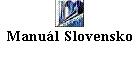 Manuál Slovensko