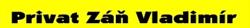 Privat Záň Vladimír