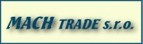 Mach Trade, Spol. S.r.o.
