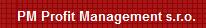 PM Profit Management s.r.o.