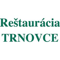 Reštaurácia Trnovce