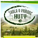Škola v Prirode Huty