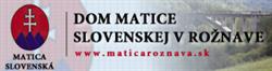 DMS DOM MATICE SLOVENSKEJ Rožňava