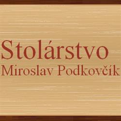 Stolárstvo - Miroslav Podkovčík