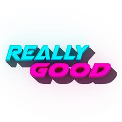 Really Good Production