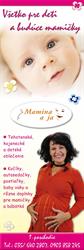Mamina a ja - Všetko pre deti a budúce mamičky