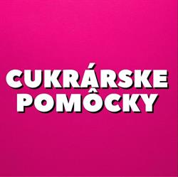 Cukrárske pomôcky Dolný Kubín