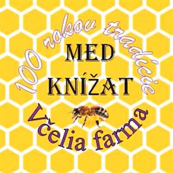 VČELIA FARMA Med Knížat