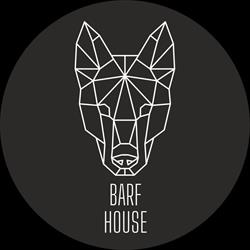 Barf House