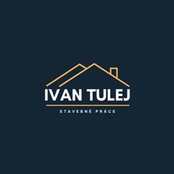 Ivan Tulej - Stavebné práce