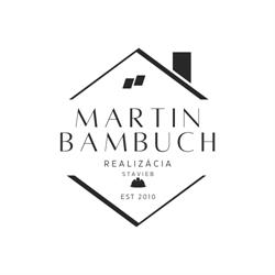 Martin Bambuch - Realizácia stavieb