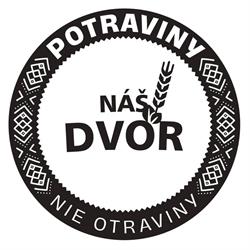 Potraviny nie Otraviny /Náš Dvor/ Ružomberok