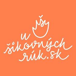 U šikovných rúk